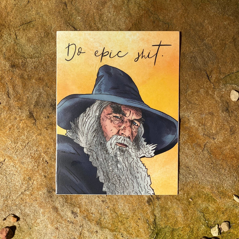 An illustrated sticker featuring Gandalf the Grey and the text "Do epic shit"