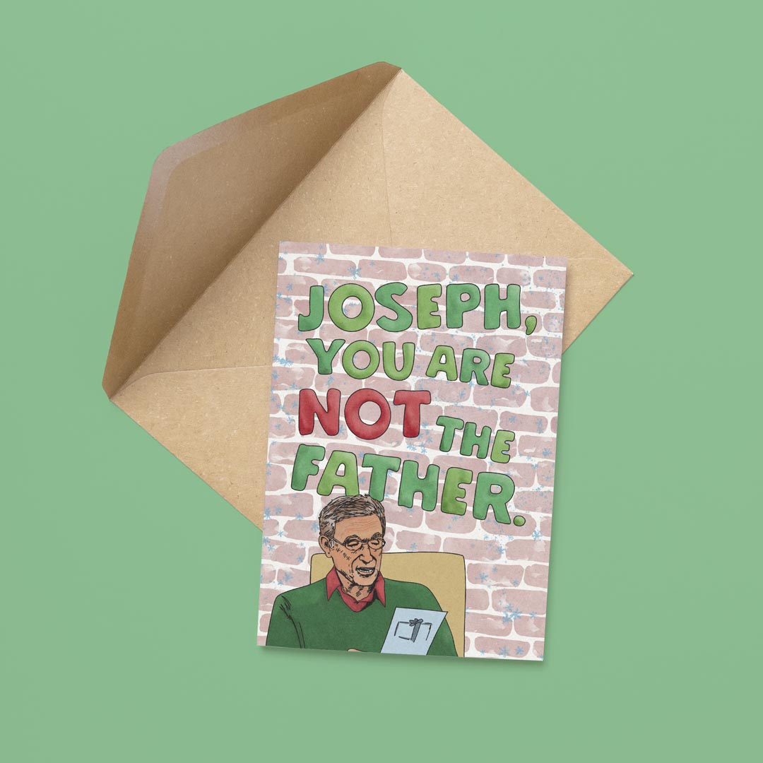 Joseph You Are Not the Father Card