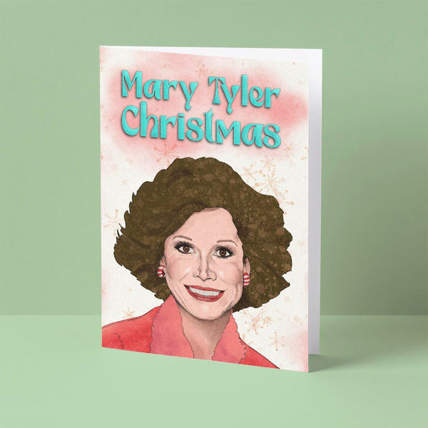 Mary Tyler Christmas Card - Pretty Good Cards